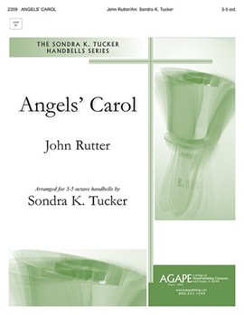 ANGELS' CAROL 3-5 oct. by Rutter John - Tucker Sondra - for Handbells 3-5 Octave
