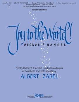 JOY TO THE WORLD 3-5 oct. by - Zabel Albert - for Handbells 3-5 Octave (JOY TO THE WORLD)