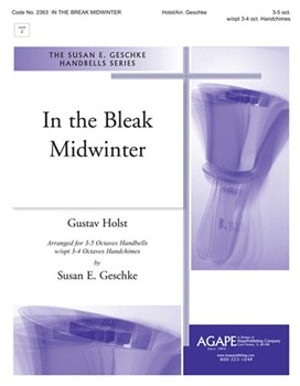 IN THE BLEAK MIDWINTER 3-5 oct. w/opt. 3-4 oct. Handchimes by - Geschke Susan - for 3-5 Octave w (IN THE BLEAK MIDWINT)