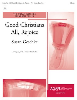 Good Christians All Rejoice by Geschke Susan - Geschke Susan - for Handbells