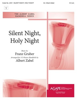 Silent Night Holy Night by - Zabel Albert - Albert Zabel Jr. for Handbells (SILENT NIGHT HOLY N)