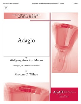 Adagio From Concerto For Clarinet K622 by Mozart Wolfgang Amadeus - Wilson Malcolm - for Handbells 2-3 Octave