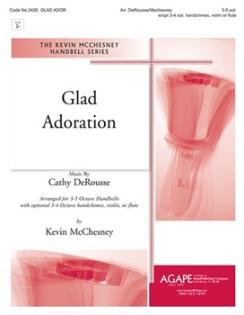 Glad Adoration by DeRousse Cathy - McChesney Kevin - for Handbells