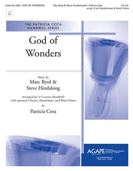 God Of Wonders by Hindalong and Byrd - Cota Patricia - for Handbells