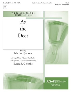As The Deer by Nystrom Martin J - Geschke Susan - for Handbells
