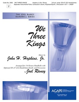 We Three Kings by Hopkins John Henry - Raney Joel - for Handbells