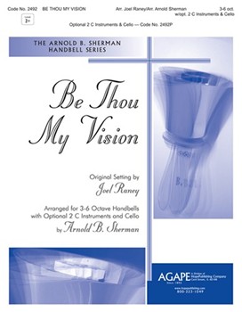 Be Thou My Vision by - Sherman Arnold B - for Handbells (BE THOU MY VISION)