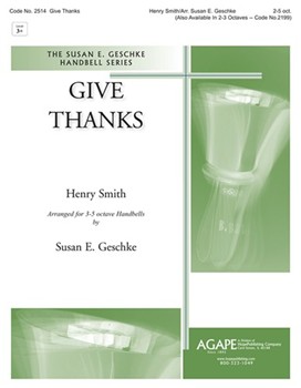 Give Thanks by Smith Henry - Geschke Susan - for Handbells