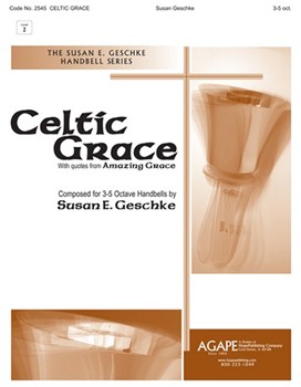 Celtic Grace by Geschke Susan for Handbells