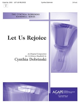 Let Us Rejoice by Dobrinski Cynthia for Handbells (2 - 6 Oct)