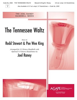 Tennessee Waltz by Stewart and King - Raney Joel - for Handbells
