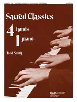 Sacred Classics by - Smith Tedd - for 1 Piano 4 Hands (SACRED CLASSICS FOR)