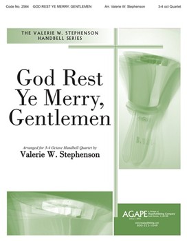 God Rest Ye Merry Gentlemen by - Stephenson Valerie - for Handbells Quartet (GOD REST YE MERRY G)