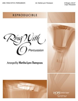 Ring With 6: Percussion by - Thompson Martha - for Handbells Collection (RING WITH 6: PERCUSS)