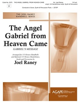 Angel Gabriel From Heaven Came by Raney Joel - Raney Joel - for Handbells