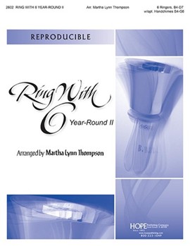 Ring With 6 Year-round Ii by - Thompson Martha - for Handbells (Vol Ii)