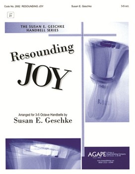 Resounding Joy by Geschke Susan - Geschke Susan - for Handbells 3-5 Octave