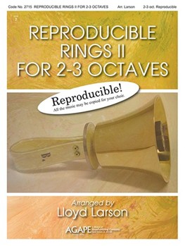 Reproducible Rings 2 for 2-3 Octaves by - Larson Lloyd - for Handbells 2-3 Octave (REPRODUCIBLE RINGS I)