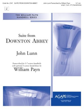 Suite from Downton Abbey by Lunn John - Payn William - for Handbells 5-7 Octave
