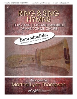 Ring & Sing Hymns by Various - Thompson Martha - for Handbells 2-3 Octave