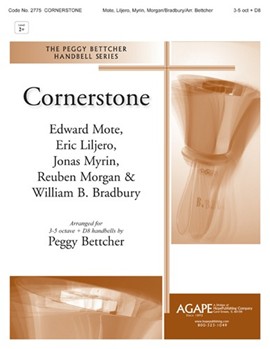 Cornerstone by Liljero Morgan Myrin and Mote - Bettcher Peggy - for Handbells 3-5 Octave