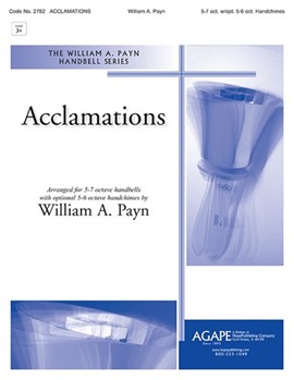 Acclamations by Payn William A - Payn William - for Handbells 5-7 Octave