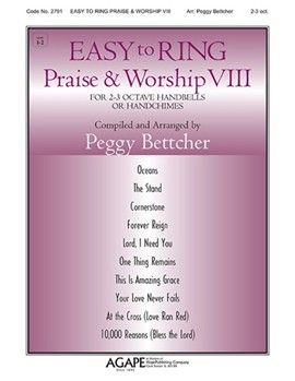 Easy to Ring Praise & Worship VIII by EASY TO RING PRAISE - Bettcher Peggy - for Handbells 2-3 Octave (EASY TO RING PRAISE)