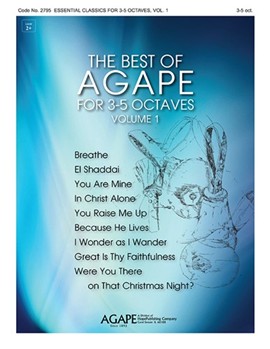 Best of Agape for 3-5 Octaves Volume 1 by - Various - for Handbells 3-5 Octave (THE BEST OF AGAPE Fo)