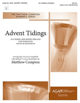 Advent Tidings by Compton Matthew - Compton Matthew - for Handbells 3-6 Octave