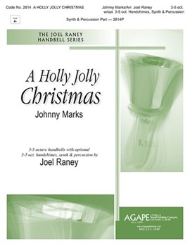 Holly Jolly Christmas by Marks Johnny - Raney Joel - for Handbells 3-5 Octave
