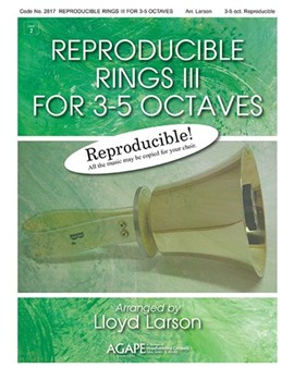 Reproducible Rings III for 3-5 octaves by Various - Larson Lloyd - for Handbells 3-5 Octave