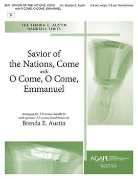 Savior of the Nations Come w/O Come O Come Emmanuel by - Austin Brenda - for Handbells 3-5 Octave