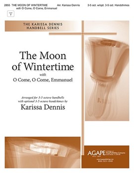 Moon Of Wintertime w/O Come O Come Emmanuel by - Dennis Karissa - for Handbells 3-5 Octave