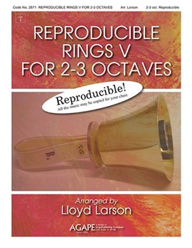 Reproducible Rings V for 2-3 Octaves by Various - Larson Lloyd - for Handbells 2-3 Octave (Volume 5)