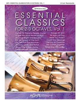 Essential Classics for 2-3 Octaves Volume 1 by Various - Various - for Handbells 2-3 Octave