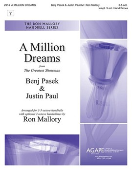Million Dreams from The Greatest Showman by Pasek and Paul - Mallory Ron - for Handbells 3-5 Octave