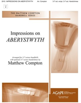 Impressions on ABERYSTWYTH by - Compton Matthew - for Handbells 3-7 Octave (ABERYSTWYTH)