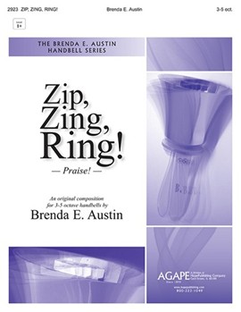 Zip Zing Ring by Austin Brenda E for Handbells 3-5 Octave