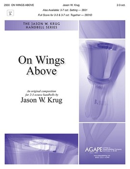 On Wings Above by Krug Jason W for Handbells 2-3 Octave