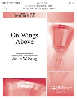 On Wings Above by Krug Jason W for Handbells 3-7 Octave