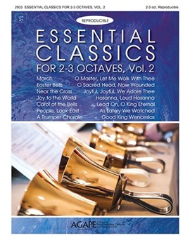 Essential Classics for 2-3 Octaves Volume 2 (Reproducible) by - Various - for Handbells 2-3 Octave