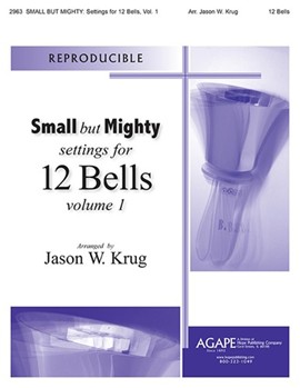 Small But Mighty Vol 1 for 12 Bells