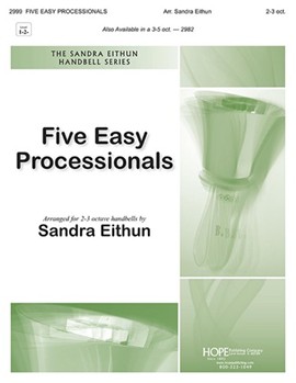 Five Easy Processionals - 2-3 Oct.