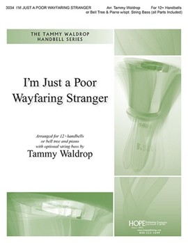 I'm Just a Poor Wayfaring Stranger -Small Ens or Bell Tree & Piano w/opt. String