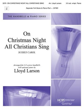 On Christmas Night All Christians Sing - 3-5 oct
