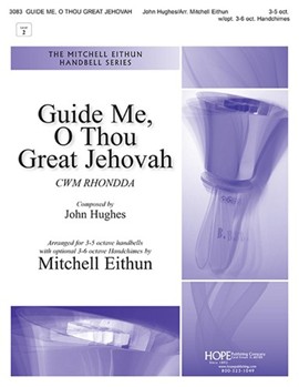 Guide Me, O Thou Great Jehovah - 3-5 Oct