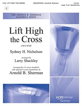 Lift High the Cross - 3-5 Oct.