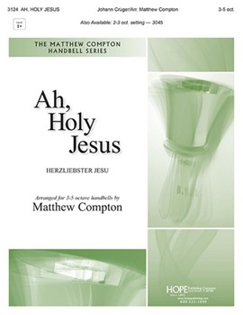 Ah, Holy Jesus - 3-5 Oct.