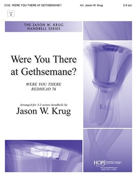 Were You There at Gethsemane? - 3-5 Oct.