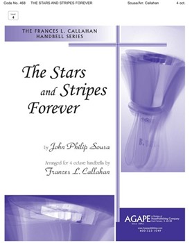 STARS AND STRIPES FOREVER THE 4 Oct. by - Callahan Frances - for 4 Octave (STARS AND STRIPES FO)